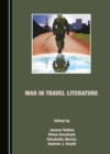 Image for War in Travel Literature