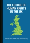 Image for The future of human rights in the UK