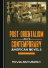 Image for Post-orientalism and contemporary American novels