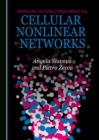 Image for Modeling natural phenomena via cellular nonlinear networks