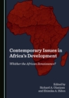 Image for Contemporary issues in Africa&#39;s development: whither the African Renaissance?