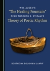 Image for W.h. Auden&#39;s &amp;quote;the Healing Fountain&amp;quote; Read Through A. Aviram&#39;s Theory of Poetic Rhythm