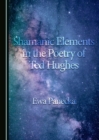 Image for Shamanic elements in the poetry of Ted Hughes