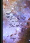 Image for Mythic worlds and the one you can believe in
