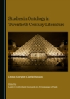 Image for Studies in ontology in twentieth century literature