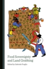 Image for Food Sovereignty and Land Grabbing