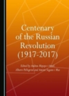 Image for Centenary of the Russian Revolution (1917-2017)