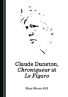 Image for Claude Duneton, chroniqueur at Le Figaro