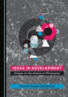 Image for Ideas in development: essays on the history of philosophy