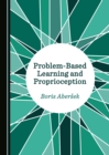 Image for Problem-based learning and proprioception
