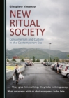 Image for New ritual society: consumerism and culture in the contemporary era