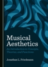 Image for Musical aesthetics: an introduction to concepts, theories, and functions