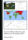 Image for Values, world society and modelling yearbook 2017