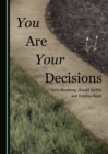 Image for You are your decisions