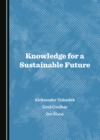 Image for Knowledge for a Sustainable Future