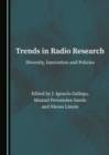 Image for Trends in radio research: diversity, innovation and policies