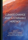 Image for Climate Change and Sustainable Heritage