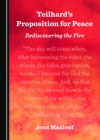 Image for Teilhard&#39;s Proposition for Peace: Rediscovering the Fire