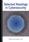 Image for Selected Readings in Cybersecurity.