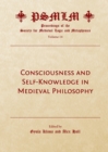 Image for Consciousness and self-knowledge in medieval philosophy