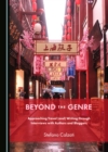 Image for Beyond the genre: approaching travel (and) writing through interviews with authors and bloggers