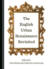 Image for The English urban renaissance revisited