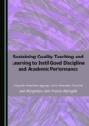 Image for Sustaining quality teaching and learning to instil good discipline and academic performance