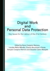 Image for Digital work and personal data protection: key issues for the labour of the 21st century