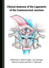 Image for Clinical Anatomy of the Ligaments of the Craniocervical Junction