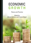 Image for Economic Growth: Theory and Practice