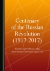 Image for Centenary of the Russian Revolution (1917-2017)
