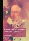 Image for Essays on Shakespeare: Texts and Contexts