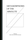 Image for Metamorphoses of the Absolute : Volume 1