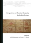 Image for Perspectives on Chemical Biography in the 21st Century
