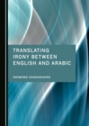 Image for Translating Irony between English and Arabic