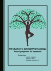 Image for Introduction to Clinical Pharmacology: From Symptoms to Treatment
