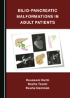 Image for Bilio-pancreatic malformations in adult patients