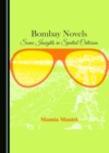 Image for Bombay Novels: Some Insights in Spatial Criticism