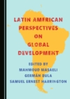 Image for Latin American Perspectives on Global Development