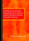 Image for Professional Artistic Education and Culture within Modern Global Transformations