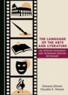 Image for The language of the arts and literature: an English-Romanian and Romanian-English dictionary