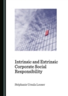Image for Intrinsic and extrinsic corporate social responsibility