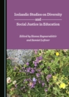 Image for Icelandic studies on diversity and social justice in education