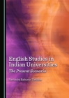 Image for English studies in Indian universities: the present scenario