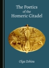 Image for The poetics of the Homeric Citadel