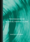 Image for The Paradox of Musical Vernaculars