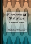 Image for Elements of statistics: a hands-on primer