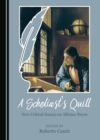 Image for New Critical Essays on Alfonso Reyes: A Scholiast&#39;s Quill