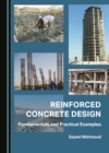 Image for Reinforced Concrete Design: Fundamentals and Practical Examples