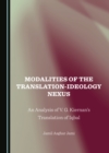 Image for Modalities of the Translation-Ideology Nexus: An Analysis of V.G. Kiernan&#39;s Translation of Iqbal